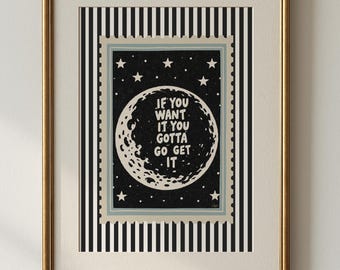 If You Want It Go Get It - Motivational Wall Art Print, Inspirational Quote Poster for Office Decor, Positive Mindset Gift