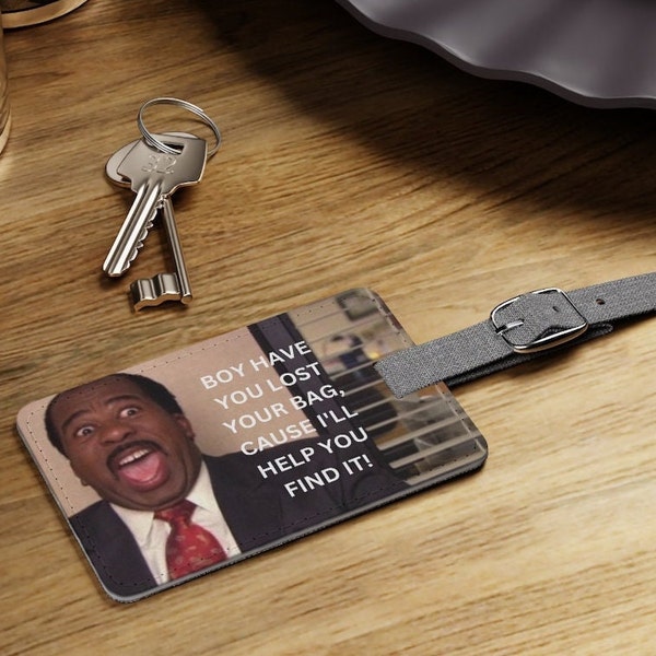 The Office Boy Have You Lost Your Bag, Stanley The Office Show, The Office Gift, Travel Gift/Needs, Vacation Must Have, Luggage Luggage Tag