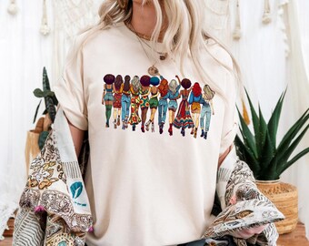 Diverse Women Graphic Tee: Sisterhood Empowerment Gift