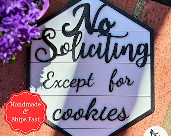 No Soliciting Door Sign, No Knocking Sign Funny, Door Bell Sign, Please Do Not Disturb Sign, Go Away Sign, No Soliciting Except For Cookies