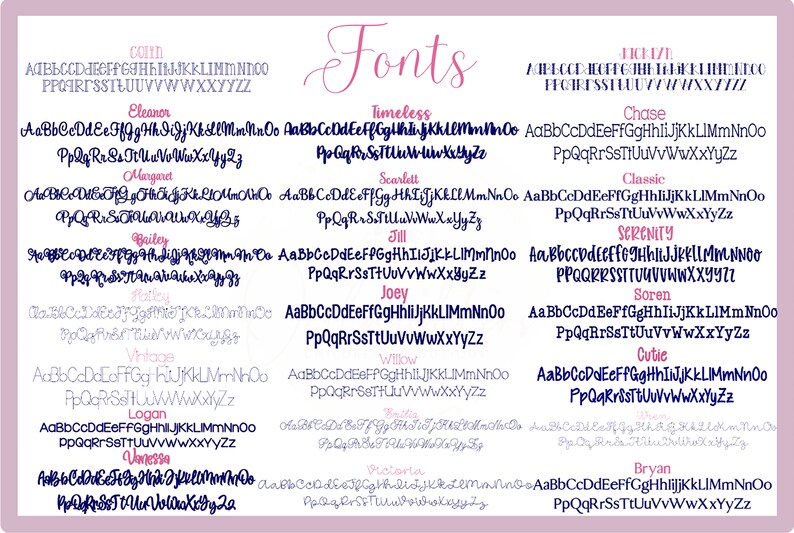 May include: A chart of different fonts with the word "Fonts" in a pink cursive font at the top. The fonts are listed in two columns with the font name in a dark blue font and the alphabet in a lighter blue font.