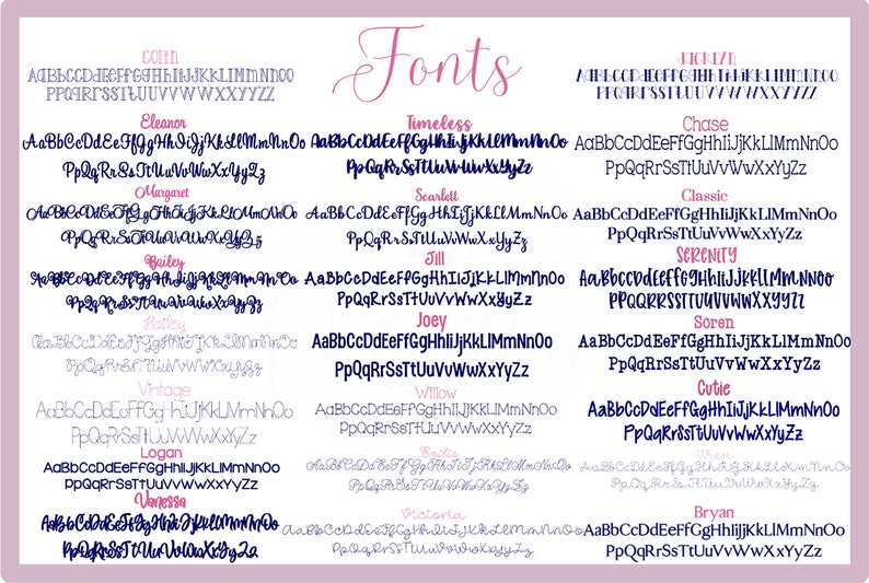 May include: A chart of different fonts with the word "Fonts" in a pink cursive font at the top. The fonts are listed in two columns with the font name at the top of each column. The fonts are shown in both uppercase and lowercase letters.