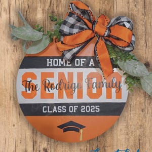 Custom Round Door or Wall Hanger | Home of a Senior | Personalize with Last Name & Class of 2025 | High School / College Graduation Decor!