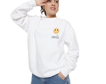 Smile. Unisex Garment-Dyed Sweatshirt