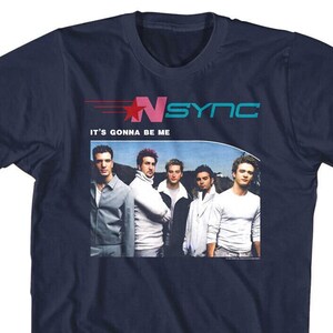 NSYNC T-Shirt It&#39;s Gonna Be Me Music Merch