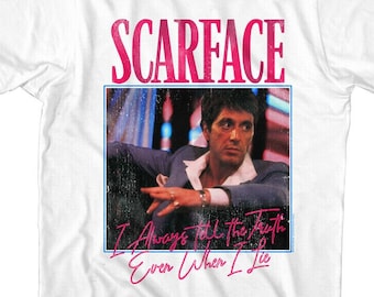 Scarface Tell the Truth When I Lie T Shirt Adult Tees