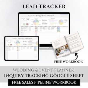 Puede incluir: Una pantalla de computadora que muestra una hoja de cálculo de Google titulada "Client Inquiry Tracker" con un gráfico circular y tablas de datos. La pantalla está en una computadora portátil. Un libro de trabajo gratuito está disponible para descargar. El texto "Wedding & Event Planner Inquiry Tracking Google Sheet" se muestra debajo de la imagen. El texto "Free Sales Pipeline Workbook" se muestra debajo del texto anterior.