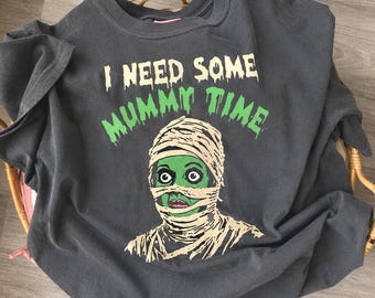 Mummy Shirt | I Need Some Mummy Time | Mom Shirt | Halloween Shirt | Halloween Tee | Relatable Apparel | Comfort Colors Shirt