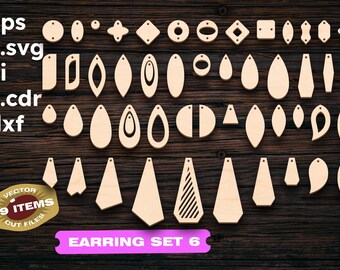 May include: A collection of 49 wooden earring cut files in various shapes, including circles, teardrops, and geometric designs. The image includes file type extensions such as .eps, .svg, .ai, .cdr, and .dxf. The text "EARRING SET 6" is displayed.