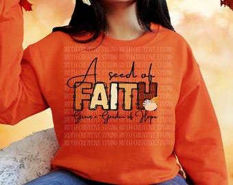 Christian Fall PNG: Seed of Faith Grows Hope (Digital Download)