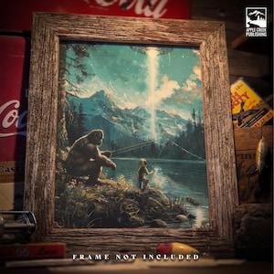 May include: A vintage-style illustration of a large, furry creature and a small, humanoid figure fishing in a lake. The scene is set in a mountainous landscape with a bright light shining down from the sky. The text "FRAME NOT INCLUDED" is printed at the bottom of the image.