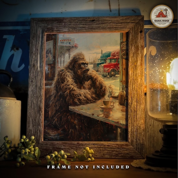 Sasquatch Coffee Break Art Print: Bigfoot Truck Stop Decor - Etsy