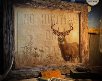 May include: A rustic wooden framed print with a vintage style image of a white-tailed deer with antlers. The image has the text "NO HUNTING ON THIS PROPERTY" in a distressed font. The frame is brown with a distressed finish.