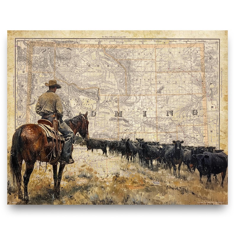 May include: A cowboy on horseback rides through a field of cattle. The background features a vintage map of Wyoming.