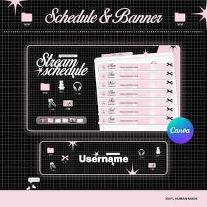Op de afbeelding: Een digitaal grafisch ontwerp met de tekst "Schedule & Banner" en "Stream schedule". Het ontwerp heeft een roze en zwart kleurenschema met pictogrammen, een wekelijks schema en het woord "Username". Het Canva-logo is zichtbaar.