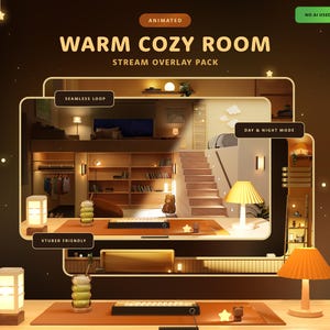 Puede incluir: Gráfico animado para un paquete de superposición de transmisión, titulado "Warm Cozy Room". El diseño presenta una escena de habitación acogedora con un escritorio, lámparas y una escalera. El texto incluye "Seamless Loop", "VTuber Friendly" y "Day & Night Mode".
