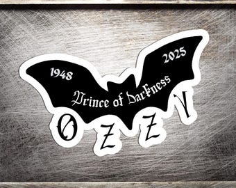 Ozzy Osbourne Sticker | Prince of Darkness Sticker | Bat Sticker | Vinyl or Magnetic with Glossy or Holographic Finish Sticker