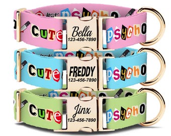 Cute But Psycho Dog Collars, Funny Dog Collars, Personalized Dog Collars, Custom Engraved Dog Collars, Dog Mom Gift