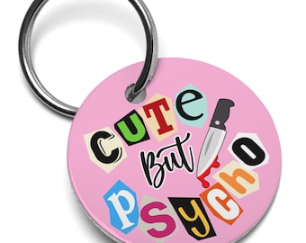 Cute but Psycho Dog Tag, Personalized Dog Tag for Dogs, Custom Dog Tag, Funny Dog Tag, Pet ID Tag, Cute Collar Charm, Pink Dog Name Tag