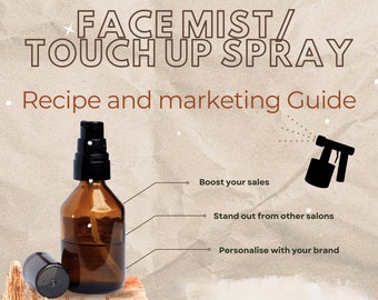 DIY Spray Tan Face Mist Recipe: full recipe, ingredients, method - Retail Business Guide (Digital Download)