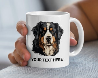 Peut inclure: Une tasse en céramique blanche avec une illustration colorée d'un chien de montagne bernois. Le texte "YOUR TEXT HERE" est imprimé sous le chien.