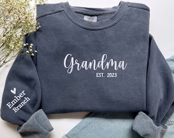 Personalized Grandma Sweatshirt with Grandkids Names on Sleeve, Custom Grandma Sweatshirt Embroidered, Est Grandma Sweatshirt,Comfort Colors