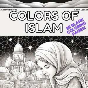 Colors Of Islam (25 Coloring Pages for Islamic Students!)