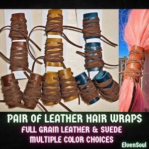 Leather Hair Wraps/ Pair of Leather Ponytail Holders/ Hair Cuffs/ Full Grain Leather and Suede/ Brown/ Yellow/ Turquoise / Elven Soul
