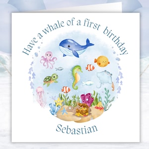 Personalised under the sea Birthday Card. 1st, 2nd, 3rd birthday. For the special person who loves whales and sea creatures
