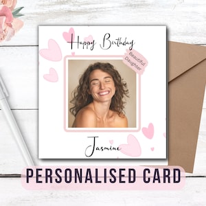 Personalised Photo Birthday card, personalised birthday gift. Custom made for the birthday Girl. Keepsake 15cm square card