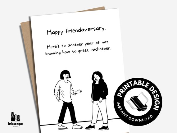 Buy Printable Friend Anniversary Card Funny Card for Friend Online in India - Etsy Buy Printable Friend Anniversary Card Funny Card for Friend Online in India - Etsy