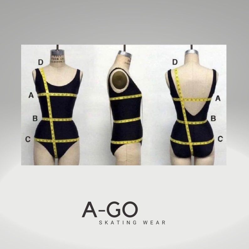 May include: Diagram showing how to measure a figure skating leotard. The diagram shows a black leotard on a mannequin with yellow measuring tape. The letters A, B, C, and D indicate the different measurements.