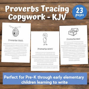 Proverbs Coloring Tracing Copywork,  Practice Handwriting, KJV Bible Memory, Charlotte Mason Copywork, Handwriting, Pre- K, Homeschool
