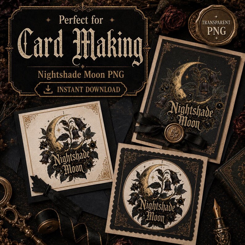 May include: A digital graphic design set titled Nightshade Moon featuring a crescent moon, bell-shaped flowers, and ornate gold filigree borders. The collection includes square and rectangular card layouts with black and cream backgrounds.