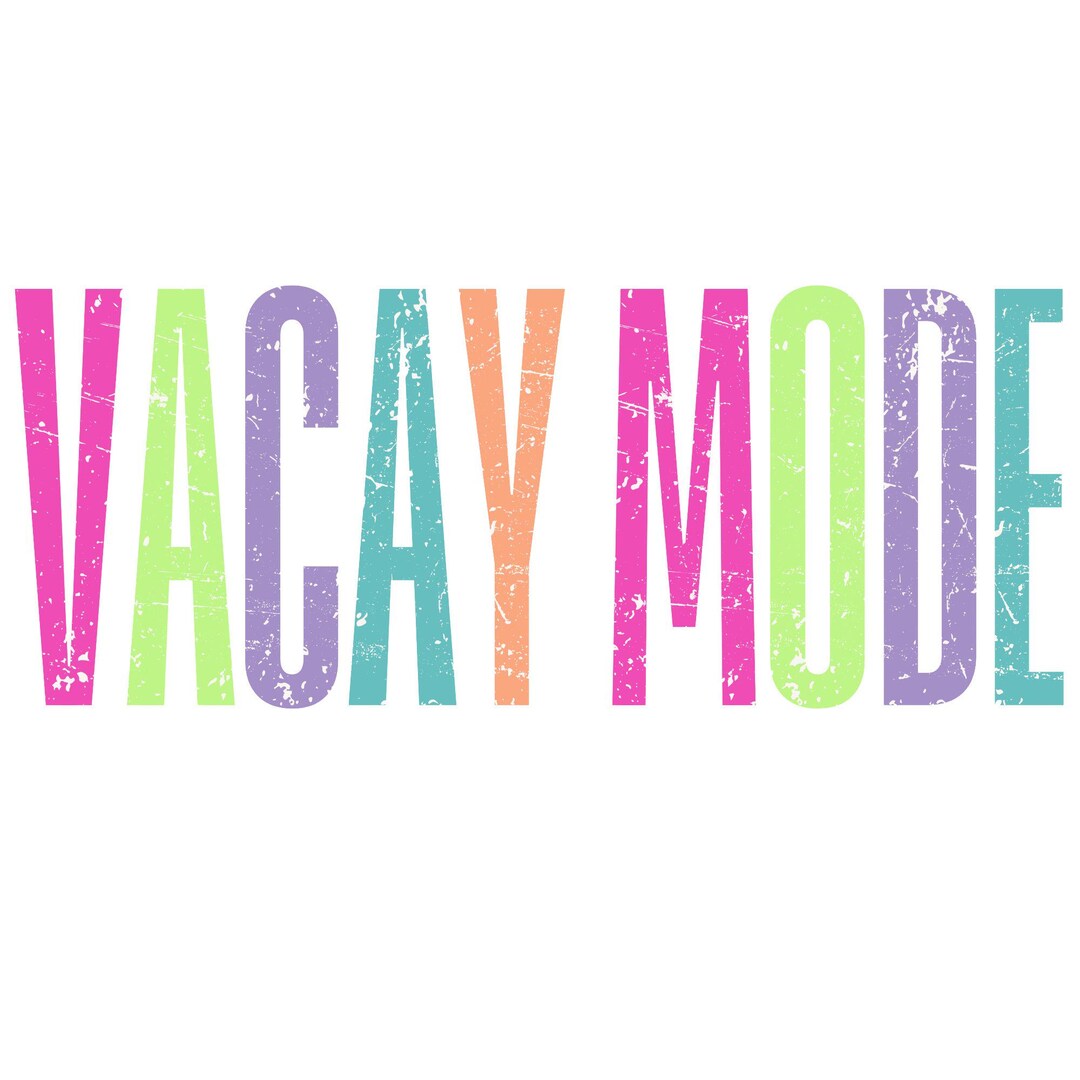 Vacay Mode PNG, Vacation Shirt Design, Summer PNG, Travel Shirt Png ...