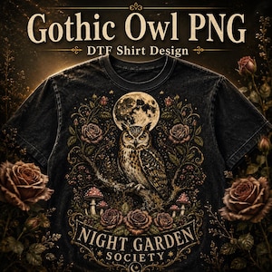 Owl PNG for Shirts, Night Garden Society Gothic Botanical Moon Design, Owl Sublimation Download