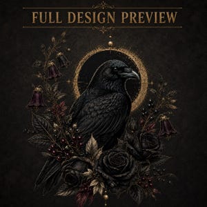 Full transparent gothic raven design featuring a black raven, distressed gold eclipse, black roses, nightshade flowers and dark berries.