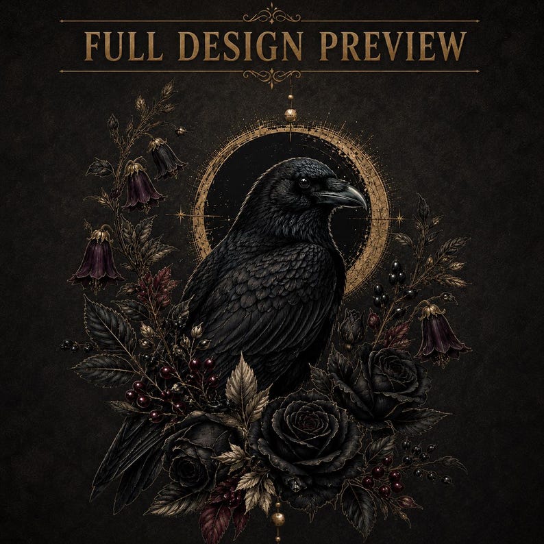 Full transparent gothic raven design featuring a black raven, distressed gold eclipse, black roses, nightshade flowers and dark berries.