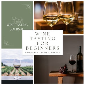 Wine Tasting for Beginners - Printable Tasting Sheets