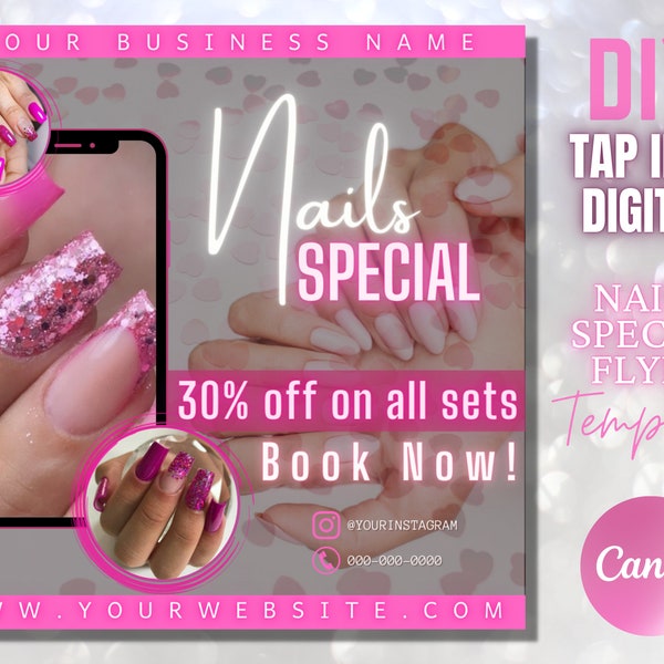 Nails Special Flyer Design : DIY Glam Appointments Available Template Bookings Now Open Acrylic Nails Social Media Instagram Flyer Nail List