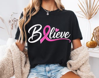 Believe Breast Cancer Awareness PNG, Pink Ribbon Sublimation Design, Survivor Support Shirt Digital Download