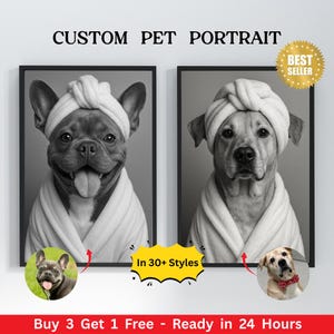 Puede incluir: Dos retratos de mascotas personalizados en blanco y negro enmarcados. Los retratos muestran perros con batas y paños para la cabeza. El texto "CUSTOM PET PORTRAIT" está en la parte superior. También incluye el texto "In 30+ Styles" y "BEST SELLER".