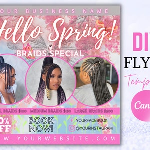 Hello Spring Braids Special Flyer DIY Hair Stylist Braiding Knotless Saloon Book Now Sale Social Media Instagram Canva Editable Template