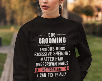 Dog Groomer Sweatshirt, Dog Groomer Sweater, Dog Person Sweatshirt, Dog Theme Sweatshirt, Love Dogs Sweatshirt, Kreandolux