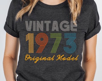 1973 Vintage Tee Shirt Vintage 1973 T Shirt Vintage 50th Birthday Shirt Year 1973 Tshirt Vintage Classic 1973 T-Shirt 1973 Vintage Shirt
