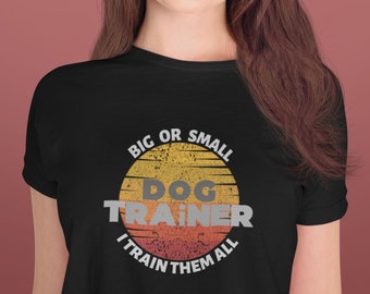 Animal Trainer T-shirt, Funny Dog Trainer Shirt, Dog Trainer Tshirts, Dog Trainer Shirts, Dog Person Shirt, Dog People Shirt, Kreandolux