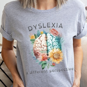 Dyslexia Awareness Shirt, Dyslexia Therapist Shirt, Dyslexia Teacher Gift, Dyslexia Teacher Shirt, Sped Advocate Shirt, Dyslexia Shirt