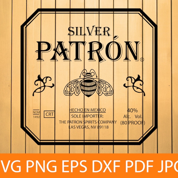 Silver Patron SVG PNG DXF, Silver Patron Files For Cricut, Silver Patron Cut Files For Silhouette, Silver Patron Print Files