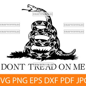 Don&#39;t Tread on Me SVG PNG DXF