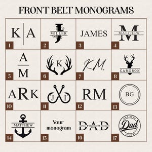 May include: A grid of sixteen black monogram designs on a light background labeled FRONT BELT MONOGRAMS. The designs include initials, names like James, Matthew, Cameron, and Dad, and icons such as antlers, fish hooks, an anchor, and circular borders.